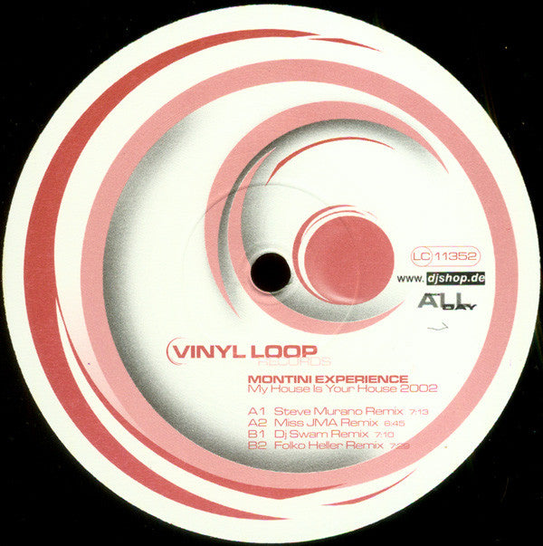 Montini Experience* : My House Is Your House 2002 (12")