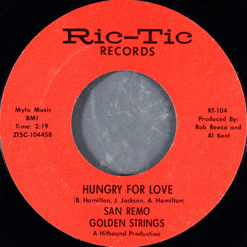 San Remo Golden Strings / Bob Wilson And The San Remo Quartet : Hungry For Love / All Turned On (7", Single, Mono, Styrene, Pit)