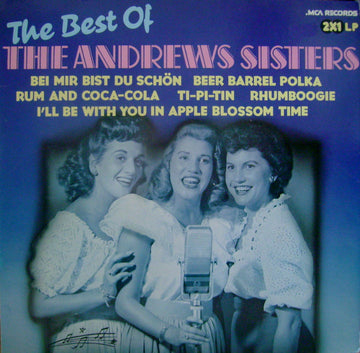 The Andrews Sisters : The Best Of The Andrews Sisters (2xLP, Comp, RE, Gat)