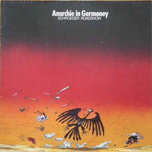 Schroeder Roadshow : Anarchie In Germoney (LP, Album)
