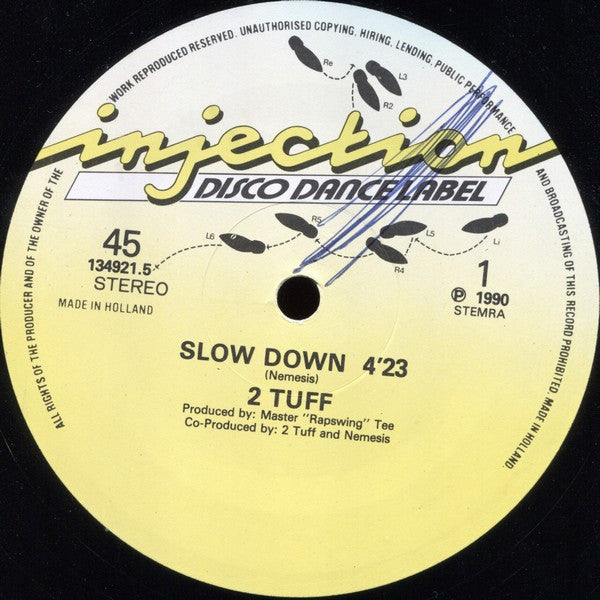 2 Tuff : Slow Down (12")