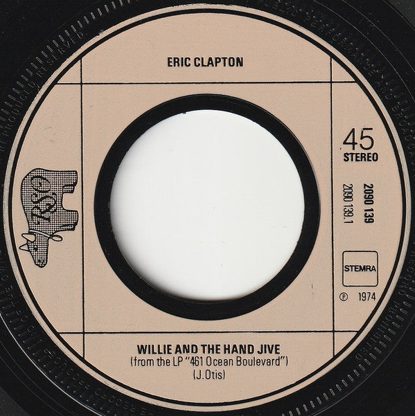 Eric Clapton : Willie And The Hand Jive (7", Single)
