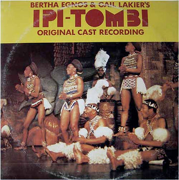 Various : Bertha Egnos & Gail Lakier's Ipi Tombi: Original Cast Recording (2xLP)