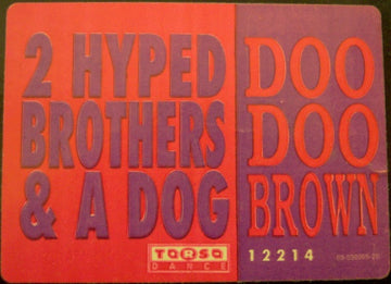 2 Hyped Brothers & A Dog : Doo Doo Brown (12")