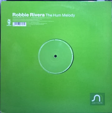 Robbie Rivera : The Hum Melody (12")