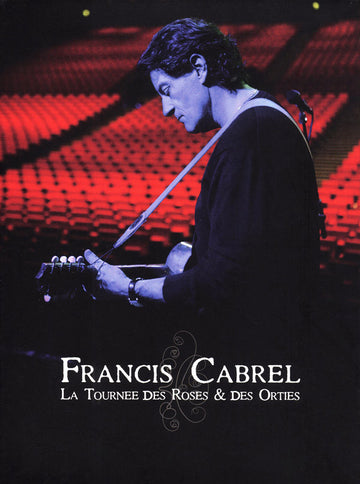 Francis Cabrel : La Tournée Des Roses & Des Orties (2xDVD, Sli)