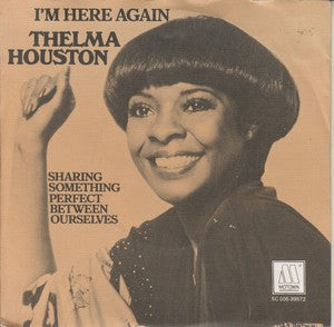 Thelma Houston : I'm Here Again (7")