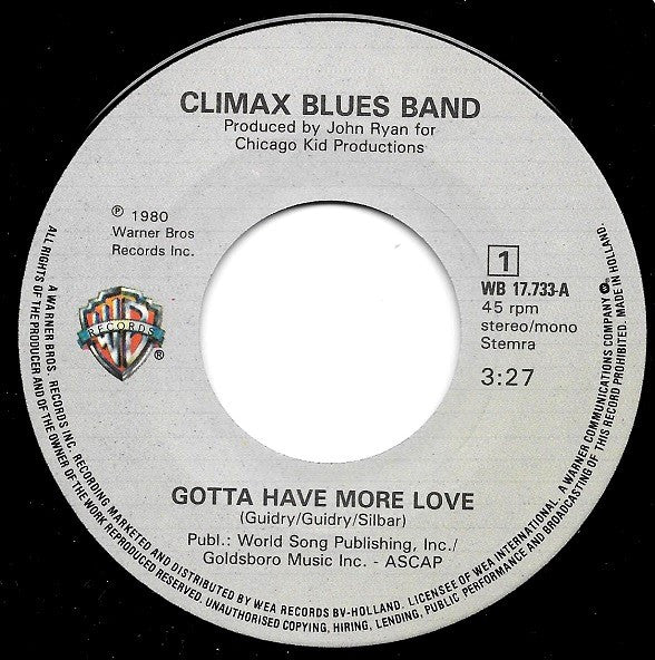 Climax Blues Band : Gotta Have More Love (7", Single)