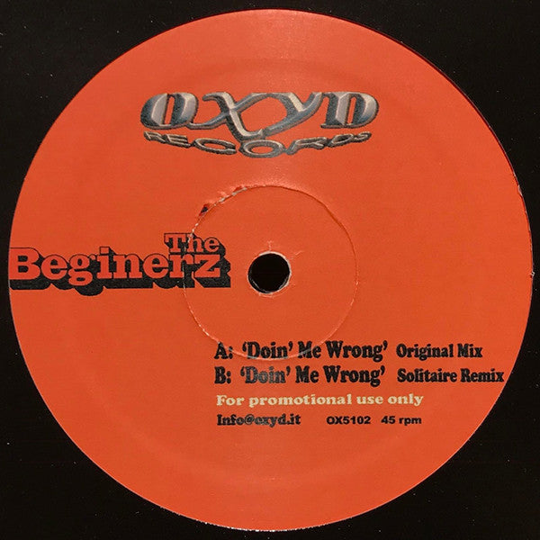 The Beginerz : Doin' Me Wrong (12", Promo)