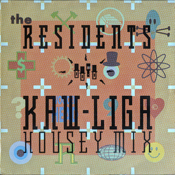 The Residents : Kaw-Liga  Housey Mix (12", Maxi)