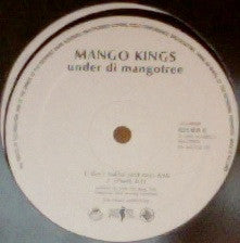 Mango Kings : Under Di Mangotree (Vinyl, Maxi)