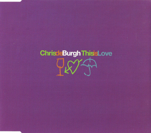 Chris de Burgh : This Is Love (CD, Single)