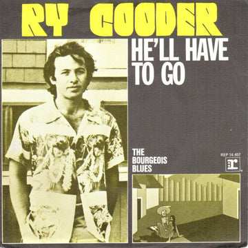 Ry Cooder : He'll Have To Go (7")