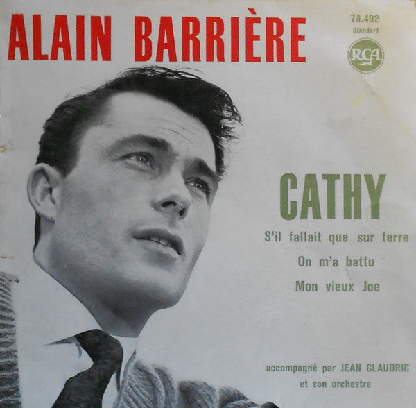 Alain Barrière Accompagné Par Jean Claudric Et Son Orchestre : Cathy (7", EP, Mono, RP, Yel)