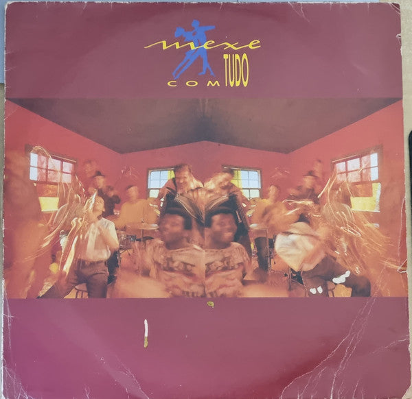 Mexe Com Tudo : Mexe Com Tudo (LP, Album)