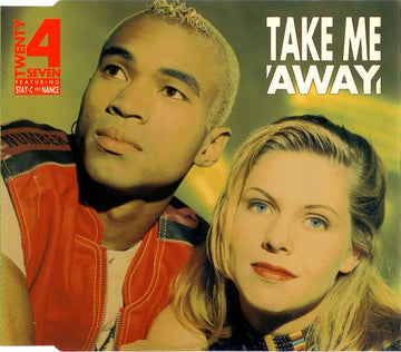Twenty 4 Seven Featuring Stay-C And Nance : Take Me Away (CD, Maxi)