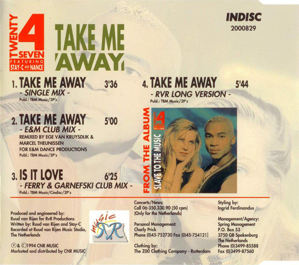 Twenty 4 Seven Featuring Stay-C And Nance : Take Me Away (CD, Maxi)