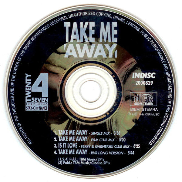 Twenty 4 Seven Featuring Stay-C And Nance : Take Me Away (CD, Maxi)