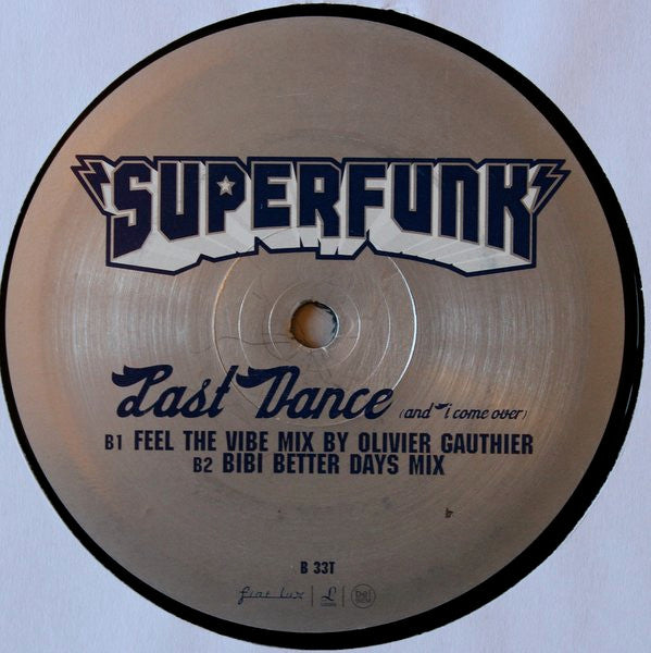 Superfunk : Last Dance (And I Come Over) (2x12", Promo)