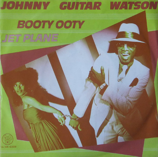 Johnny Guitar Watson : Booty Ooty (7", Single)