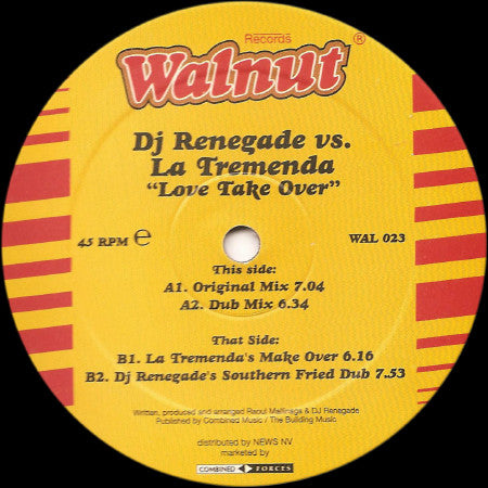 DJ Renegade vs. La Tremenda : Love Take Over (12")