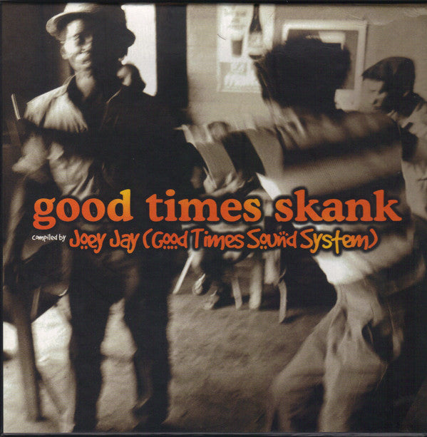 Various : Good Times Skank (5x7" + Box, Comp)