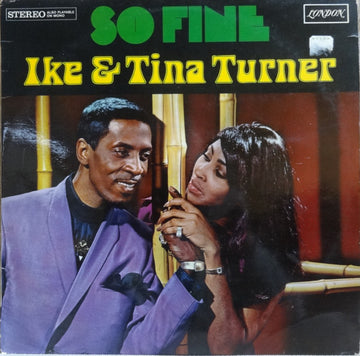 Ike & Tina Turner Feat. Ikettes* : So Fine (LP)
