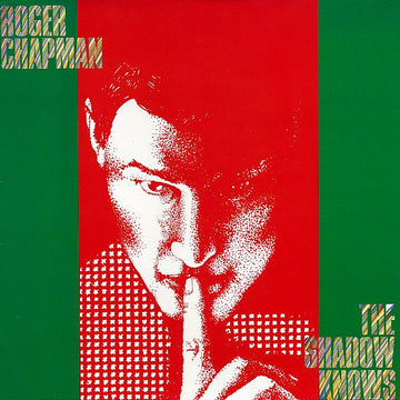 Roger Chapman : The Shadow Knows (LP, Album, Gat)