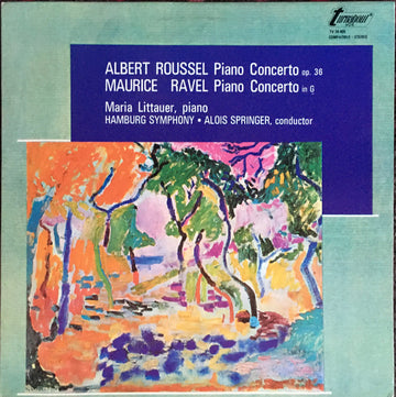 Albert Roussel / Maurice Ravel, Maria Littauer, Hamburger Symphoniker ● Alois Springer : Piano Concerto, Op. 36 / Piano Concerto In G Major (LP)