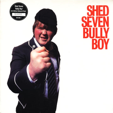 Shed Seven : Bully Boy (7", Single, Ltd, Num, Tra)