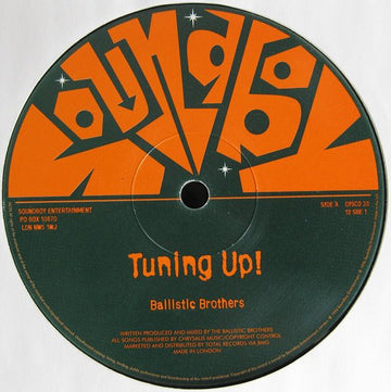 Ballistic Brothers : Tuning Up! / Future James (12")