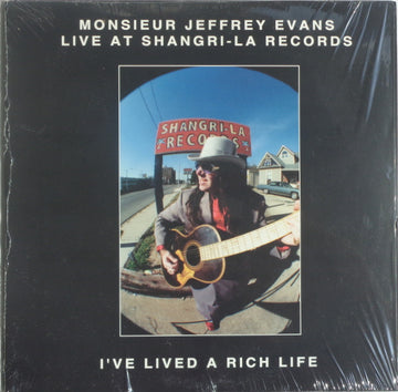 Jeffrey Evans : I've Lived A Rich Life (Live At Shangri-La Records) (LP, Album)