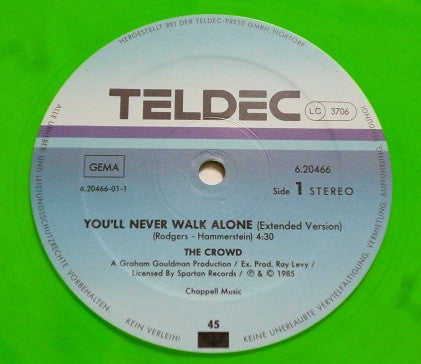 The Crowd (2) : You'll Never Walk Alone (12", Maxi, Gre)