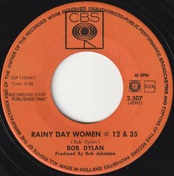Bob Dylan : Rainy Day Women # 12 & 35 / Pledging My Time (7", Single)