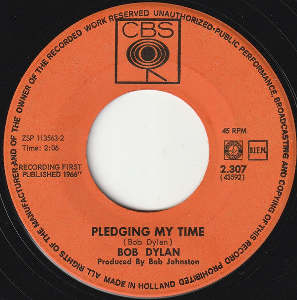 Bob Dylan : Rainy Day Women # 12 & 35 / Pledging My Time (7", Single)