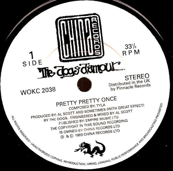 The Dogs D'Amour : Pretty Pretty Once (7", Single, Ltd)