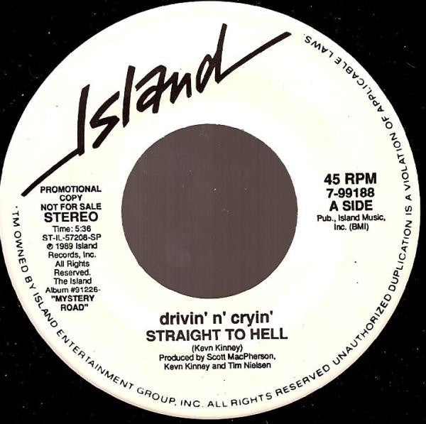 Drivin' N' Cryin' : Straight To Hell (7", Single, Promo)