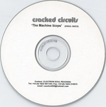 Cracked Circuits : The Machine Stops (CDr, Album)