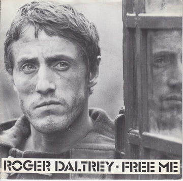 Roger Daltrey : Free Me (7", Single)