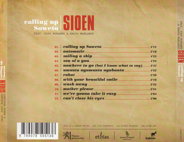 Sioen Feat. Pops Mohamed & Khaya Mahlangu : Calling Up Soweto (CD, Album)