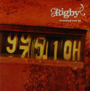 Rigby : Everything Must Go (CD, Album)