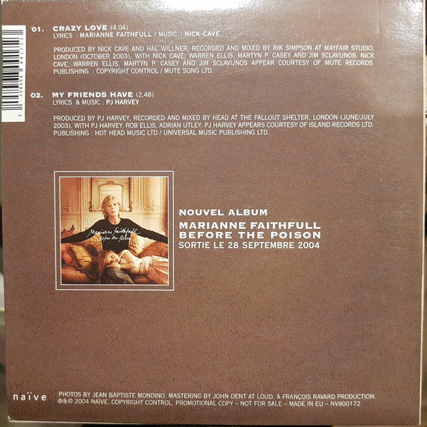Marianne Faithfull : Crazy Love / My Friends Have (CD, Single, Promo, Car)
