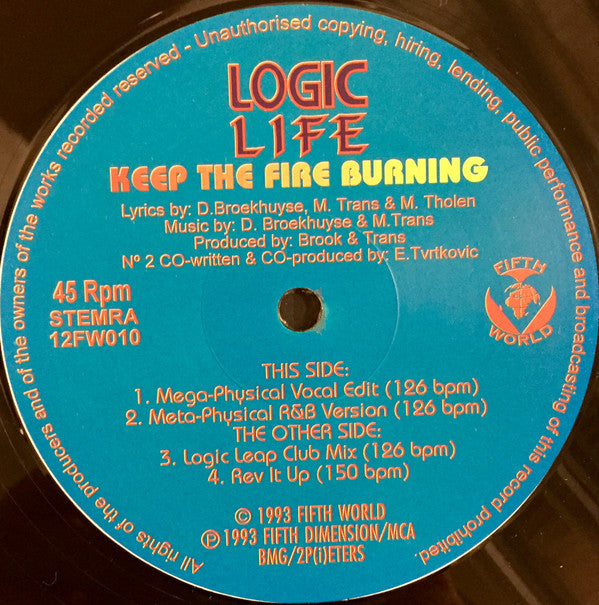 Logic Life : Keep The Fire Burning (12")