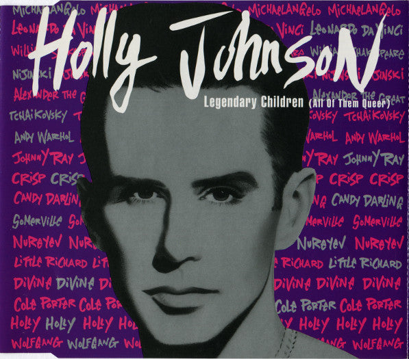 Holly Johnson : Legendary Children (All Of Them Queer) (CD, Maxi)