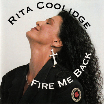 Rita Coolidge : Fire Me Back (CD, Album)