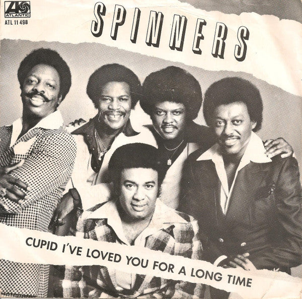 Spinners : Cupid - I've Loved You For A Long Time (7", Single)