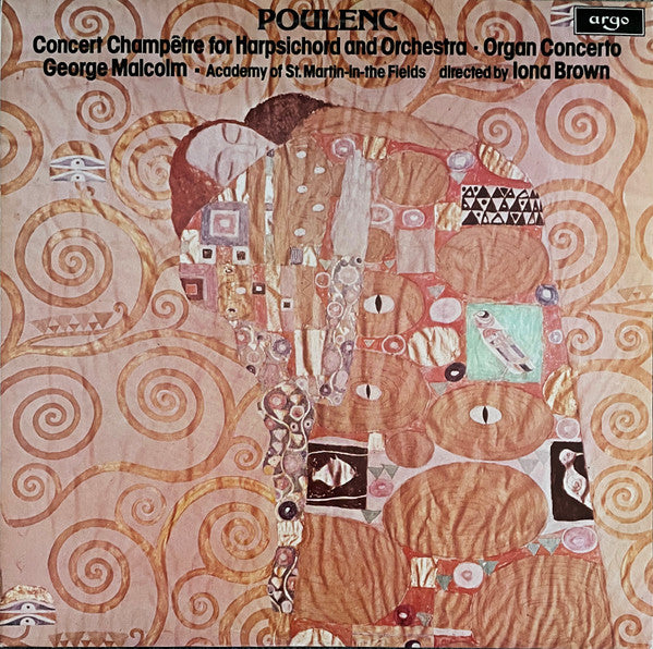 Francis Poulenc, George Malcolm ∙ The Academy Of St. Martin-in-the-Fields Directed By Iona Brown : Concert Champêtre For Harpsichord And Orchestra ∙ Organ Concerto (LP)