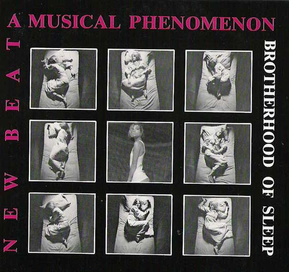 Brotherhood Of Sleep* : New Beat, A Musical Phenomenon (12", Single)