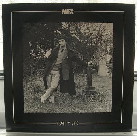 Mex (2) : Happy Life (7")