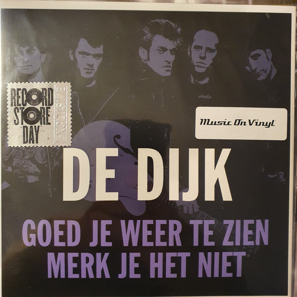 De Dijk : Goed Je Weer Te Zien / Merk Je Het Niet (7", RSD, Ltd, Num, Cle)